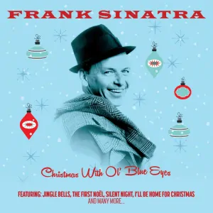 FRANK SINATRA - Christmas With Ol’ Blue Eyes