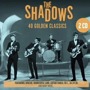 THE SHADOWS - 40 Golden Classics