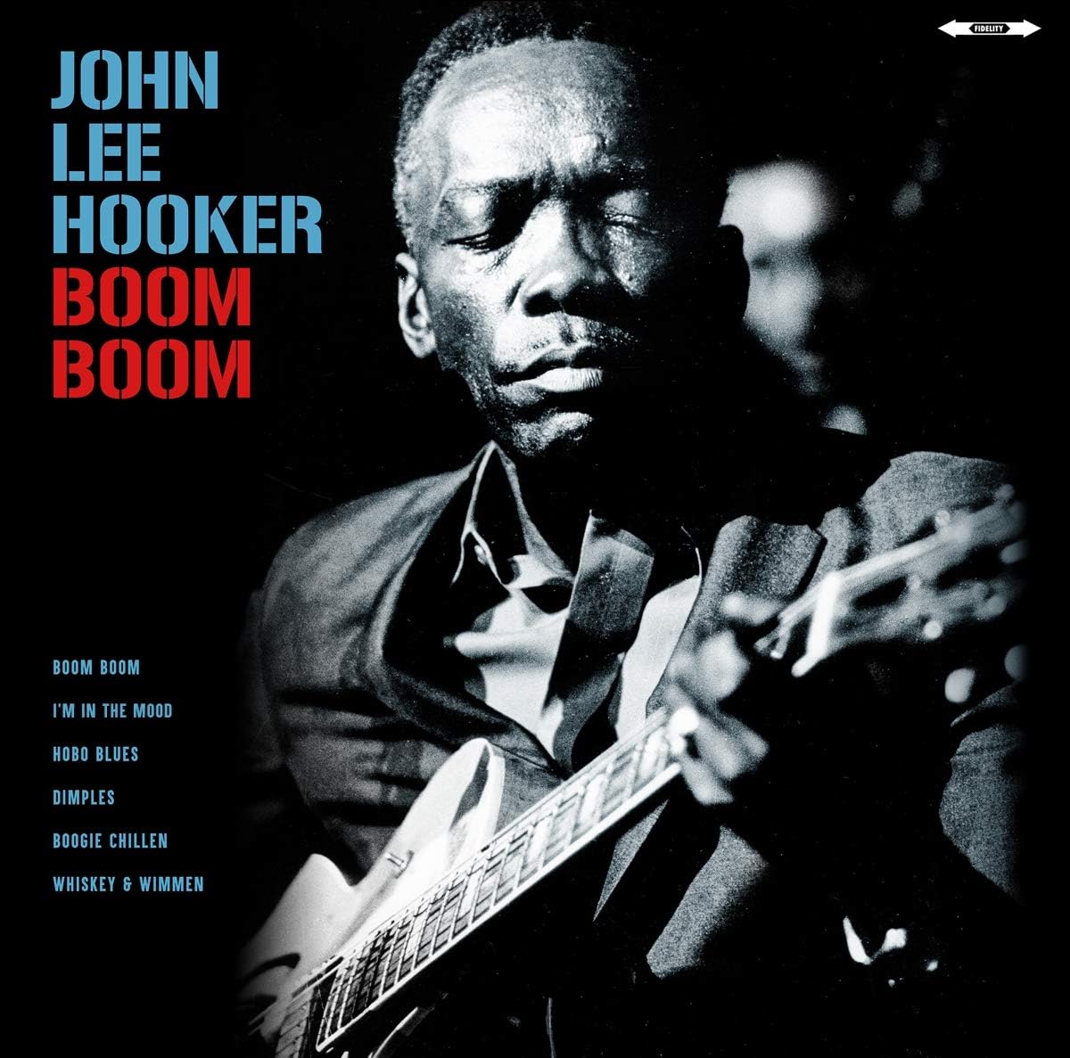 John Lee Hooker - Boom Boom