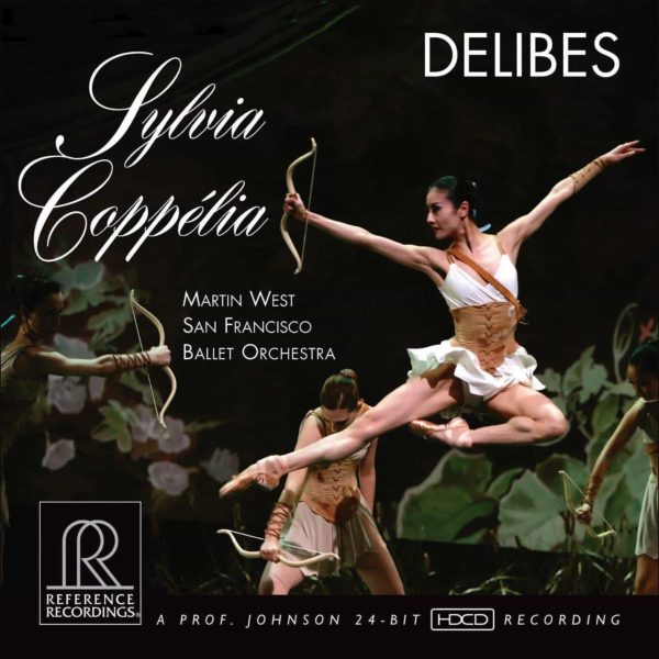 Reference Recordings - Delibes - Sylvia and Coppelia / San Francisco Ballet Orchestra