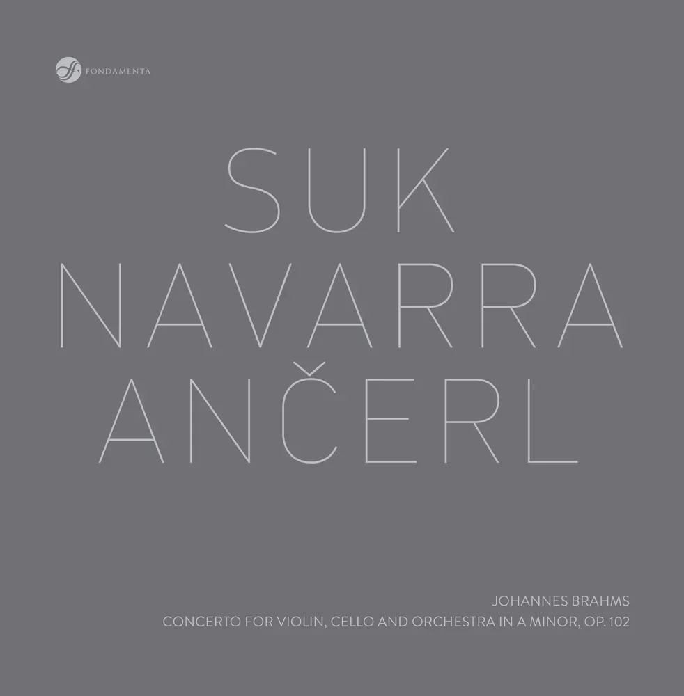 THE LOST RECORDINGS - Brahms: Concerto For Violin, Cello And Orchestra 