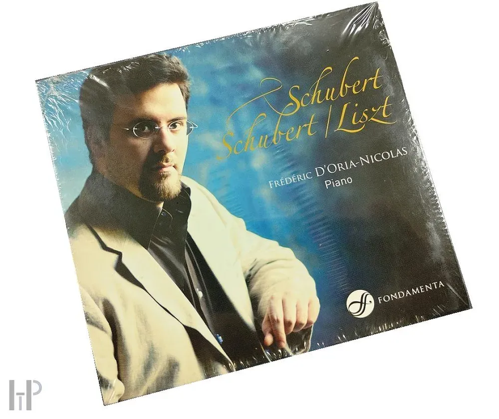 Frédéric D'Oria-Nicolas Schubert/ Liszt: Piano Works
