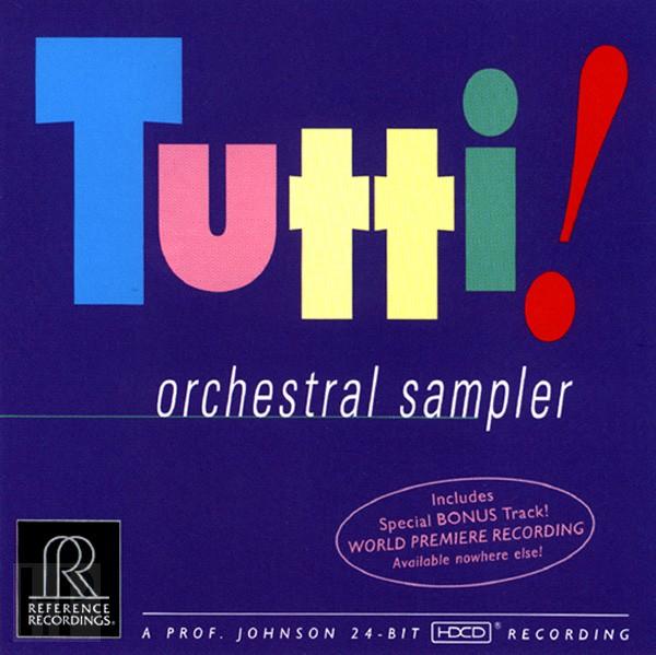 Reference Recordings - Tutti! Orchestral Sampler
